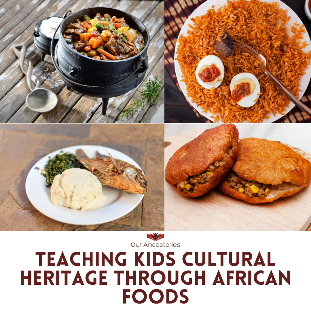 teaching-kids-cultural-heritage-through-african-foods-our-ancestories