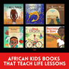 25 Beautiful African Children's Books To Learn Life Lessons