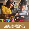 Celebrate African Culture: 10 Fun Crafts for Kids to Make