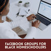 Facebook Groups For Black Homeschoolers