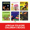 Children’s picture books on African Folklore