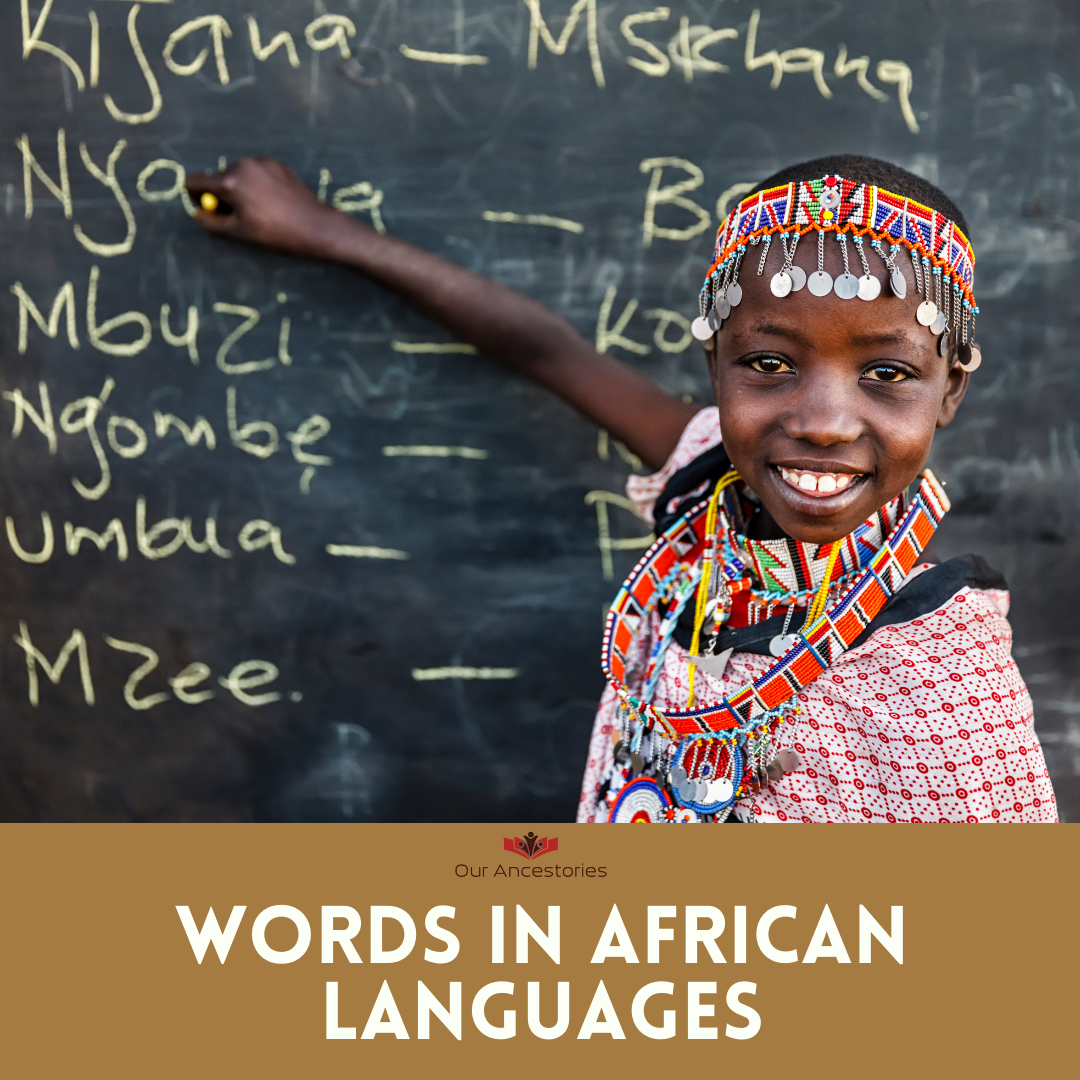 Learn Some New Words in Swahili, Yoruba, Lingala, and Zulu – Our ...